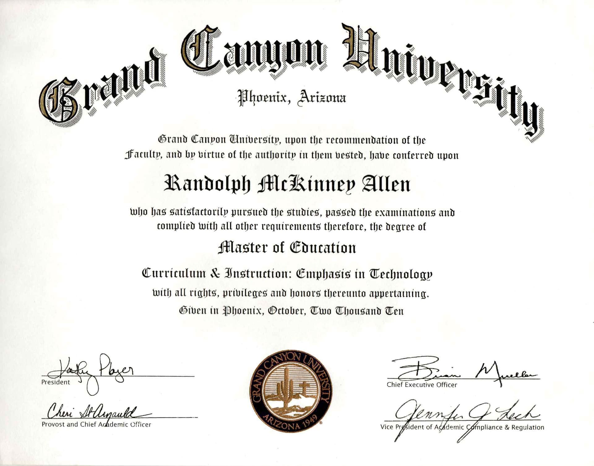 Randy graduated from Grand Canyon University 