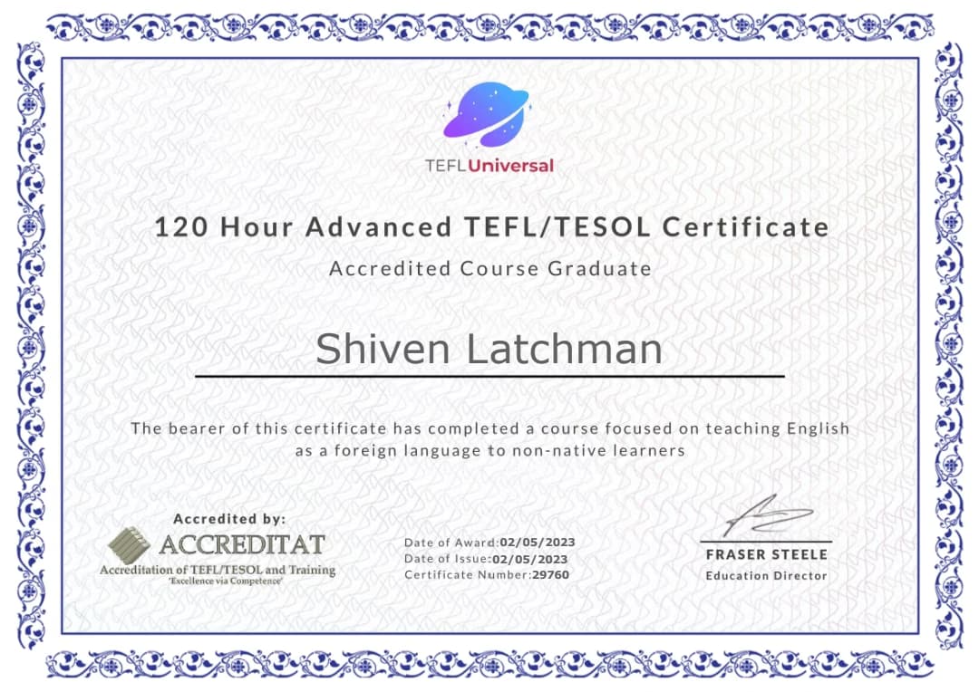 Verified degree or teaching certification of Shiven 