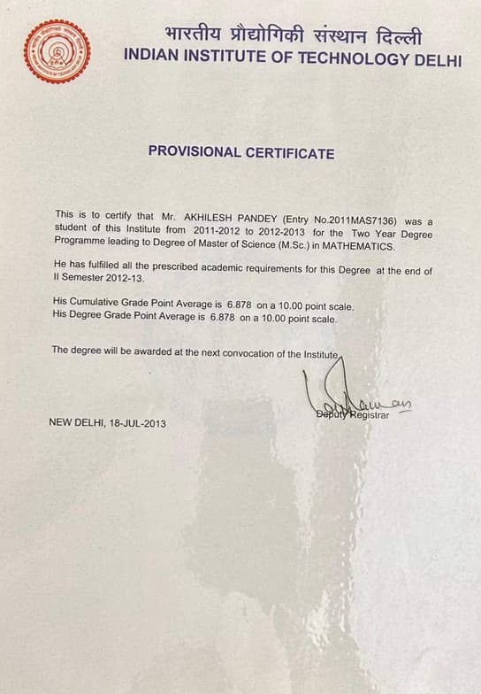 Verified degree or teaching certification of AKHILESH 