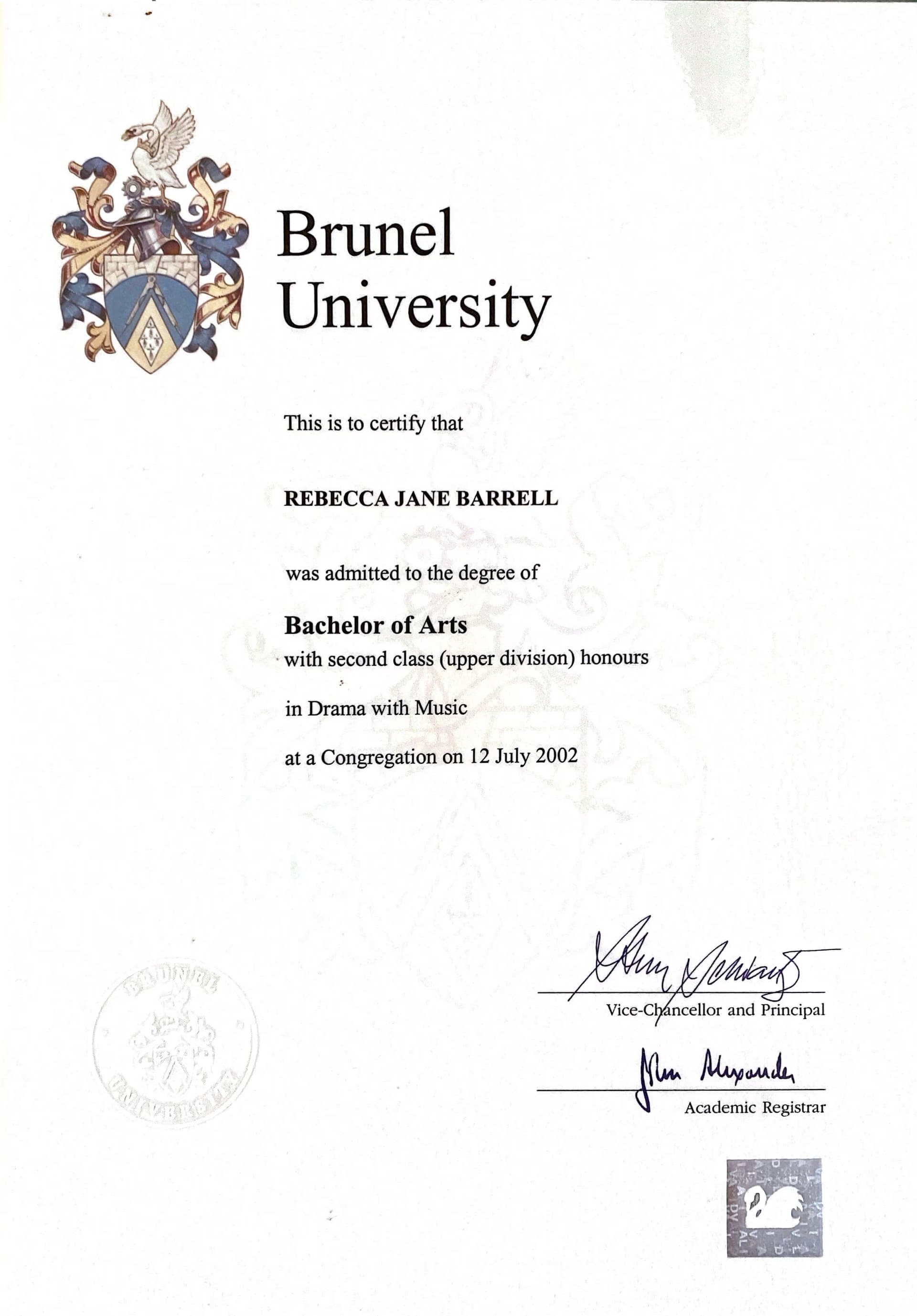 Rebecca graduated from Brunel University