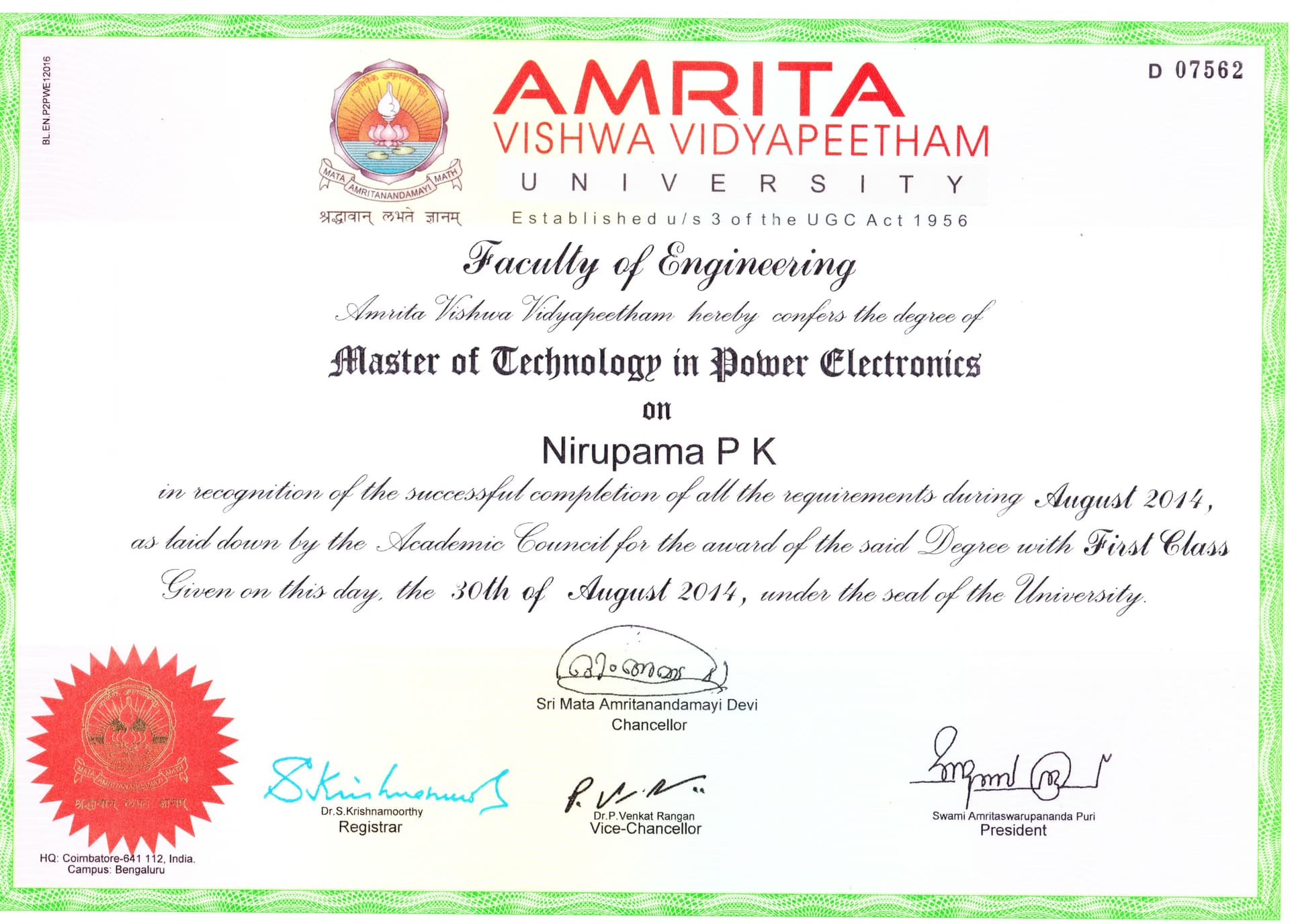 Nirupama graduated from Amrita Vishwa Vidya Peethom