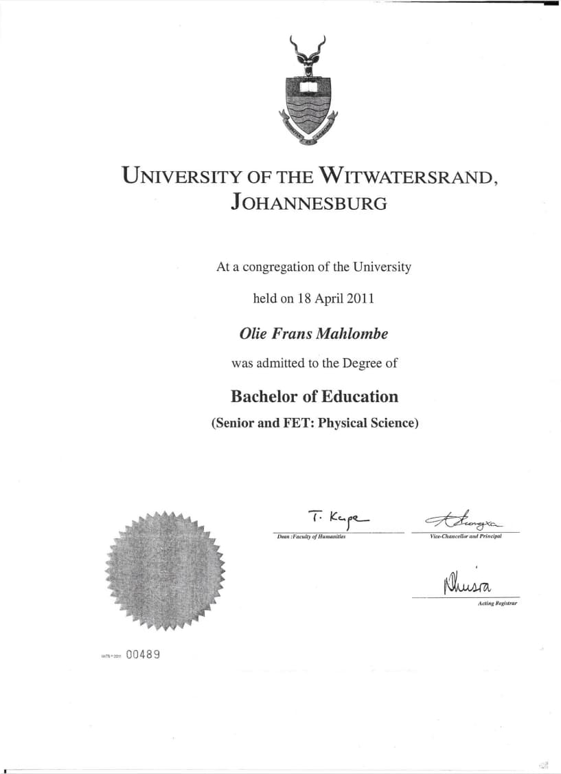 Olie graduated from University of the Witwatersrand, Johannesburg