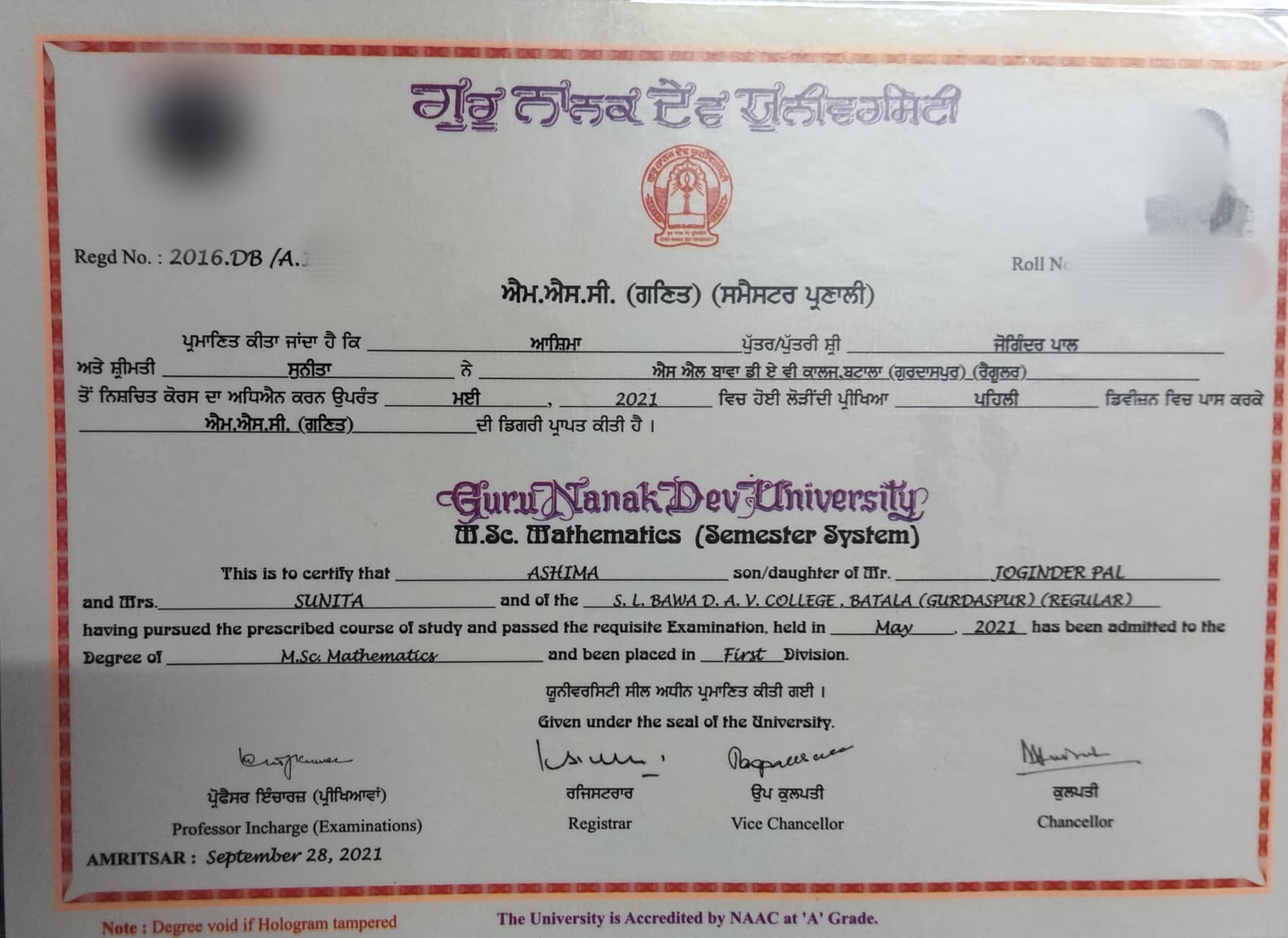 Ashima graduated from Guru Nanak Dev University