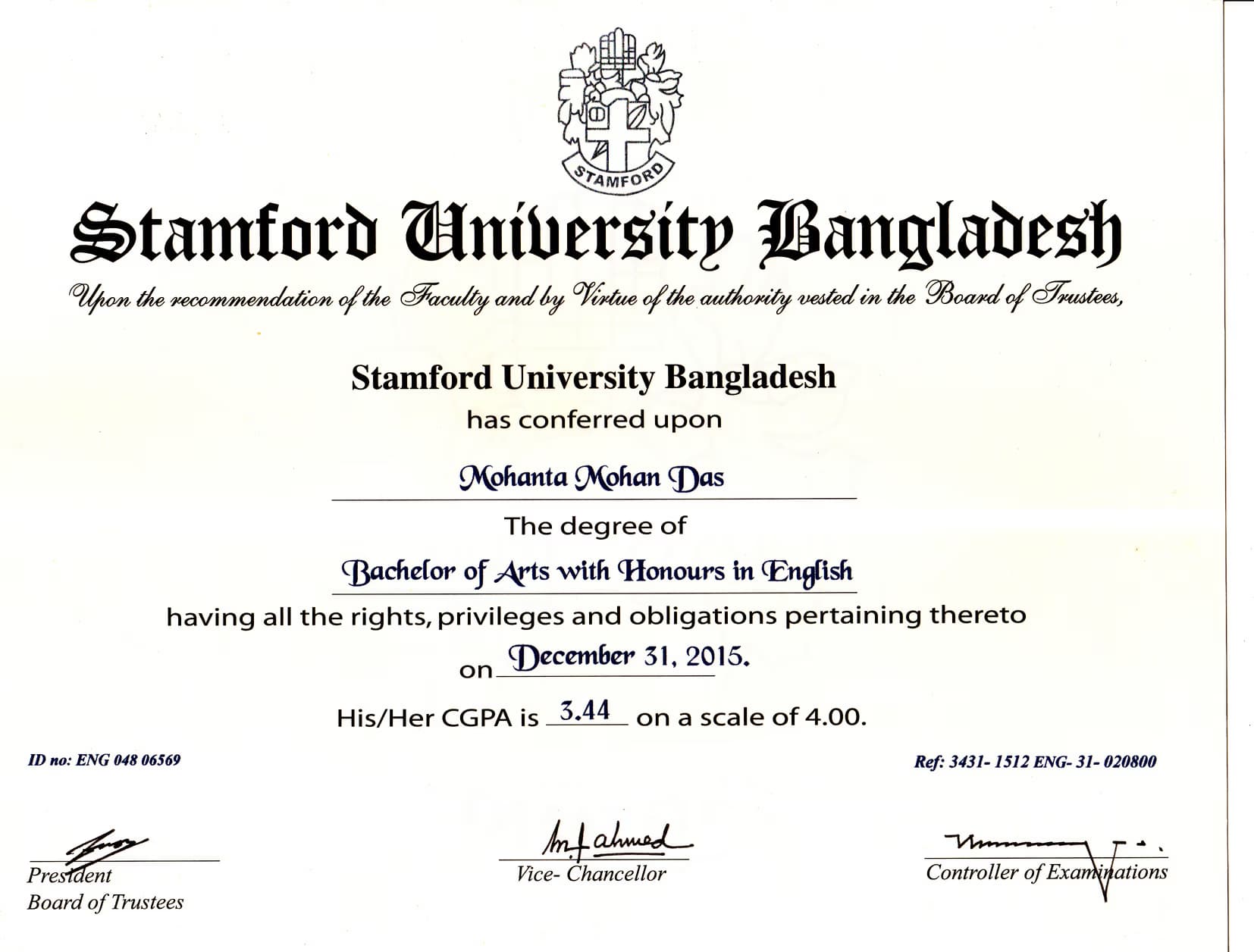 Mohanta graduated from Stamford University Bangladesh