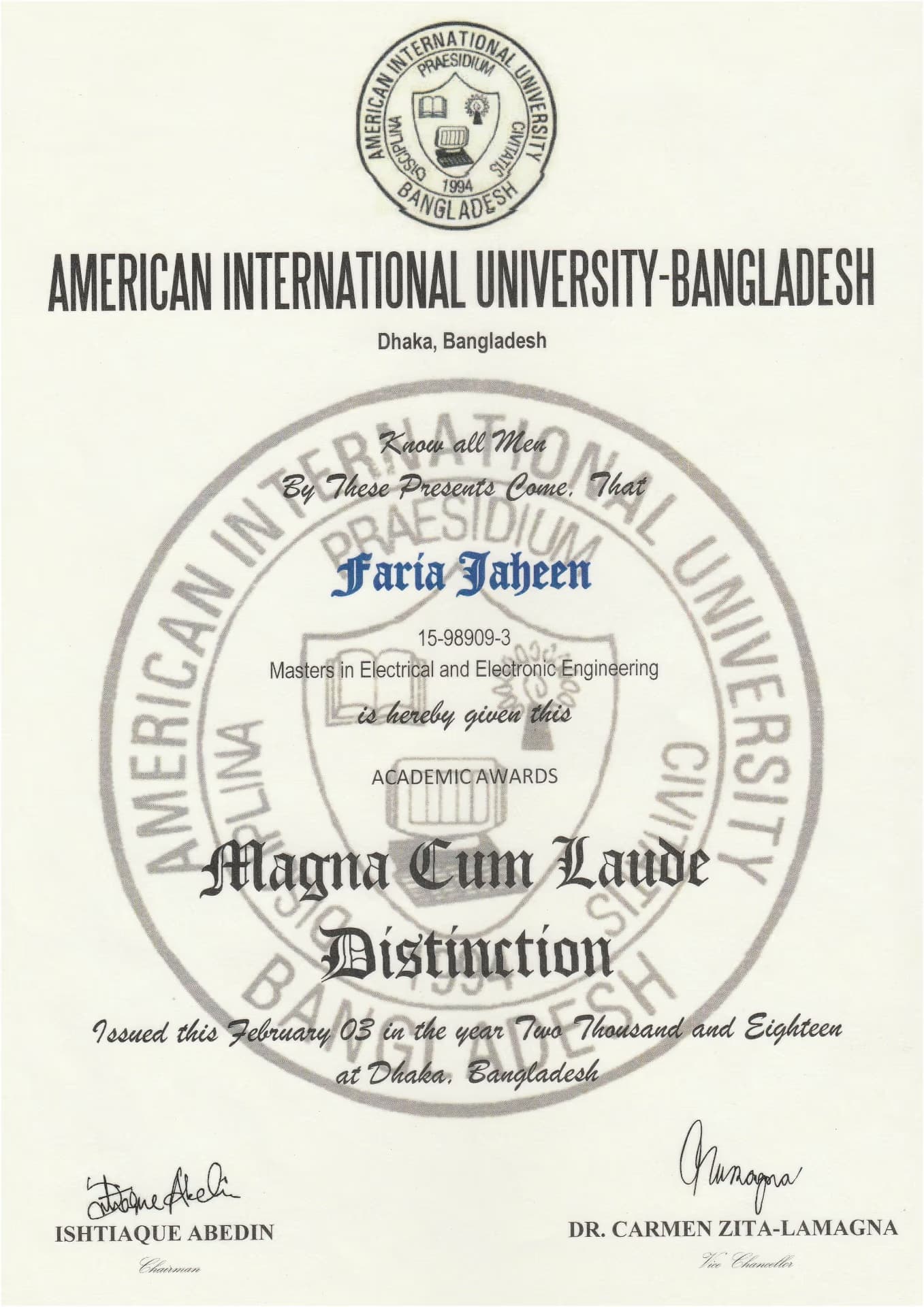 Faria graduated from American International University- Bangladesh