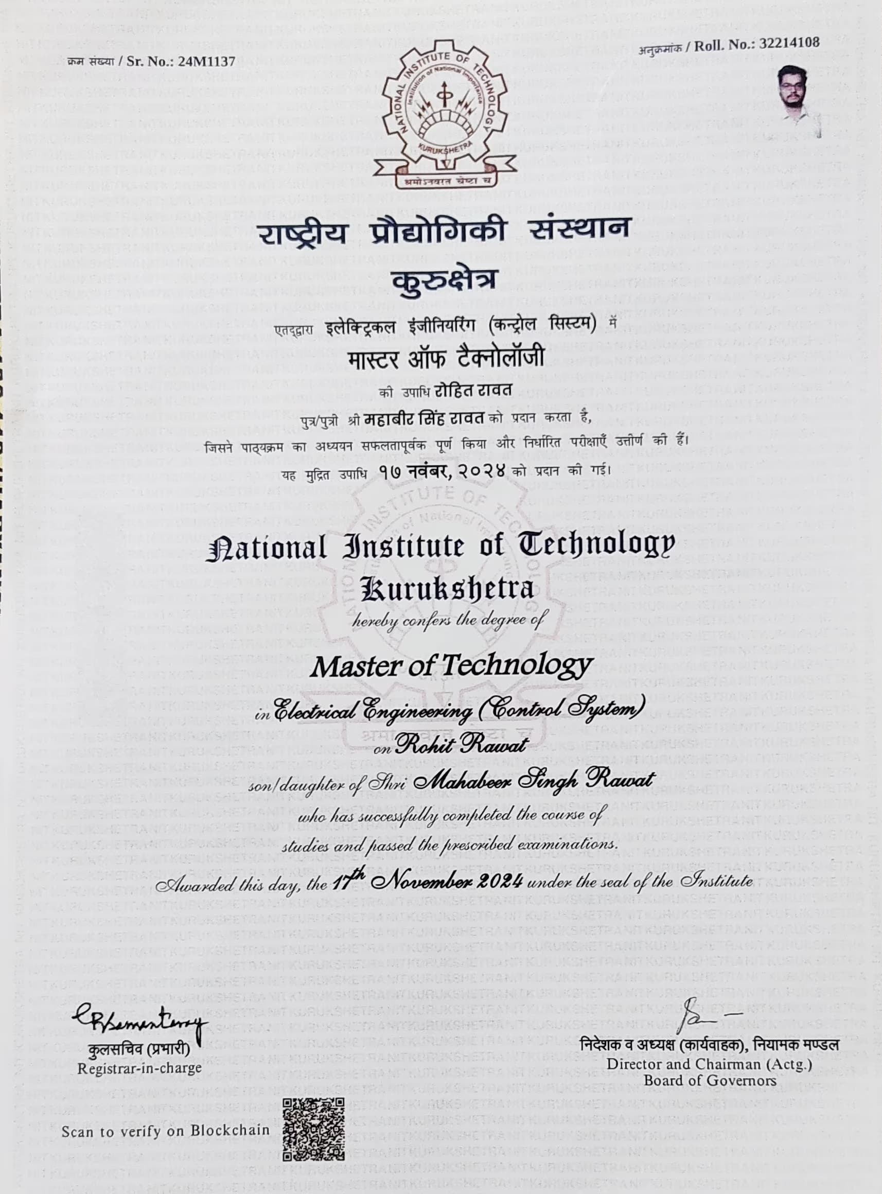 Rohit graduated from National Institute of Technology, Kurukshetra