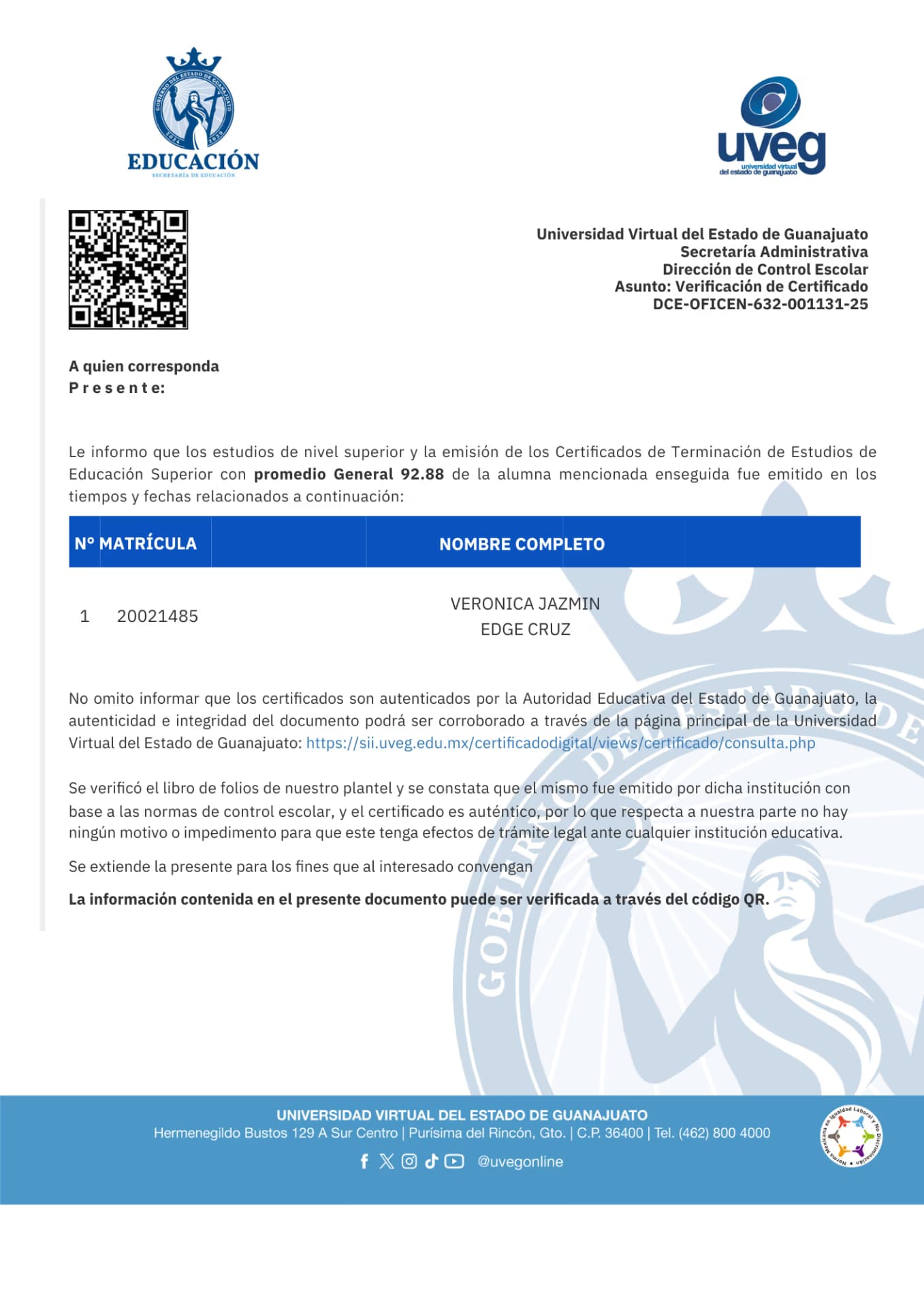 Verónica Jazmin  graduated from Universidad Virtual de Guanajuato