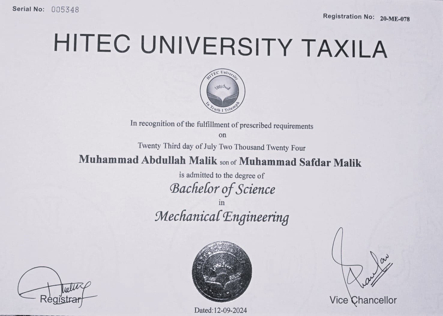 Muhammad graduated from HITEC University Taxila