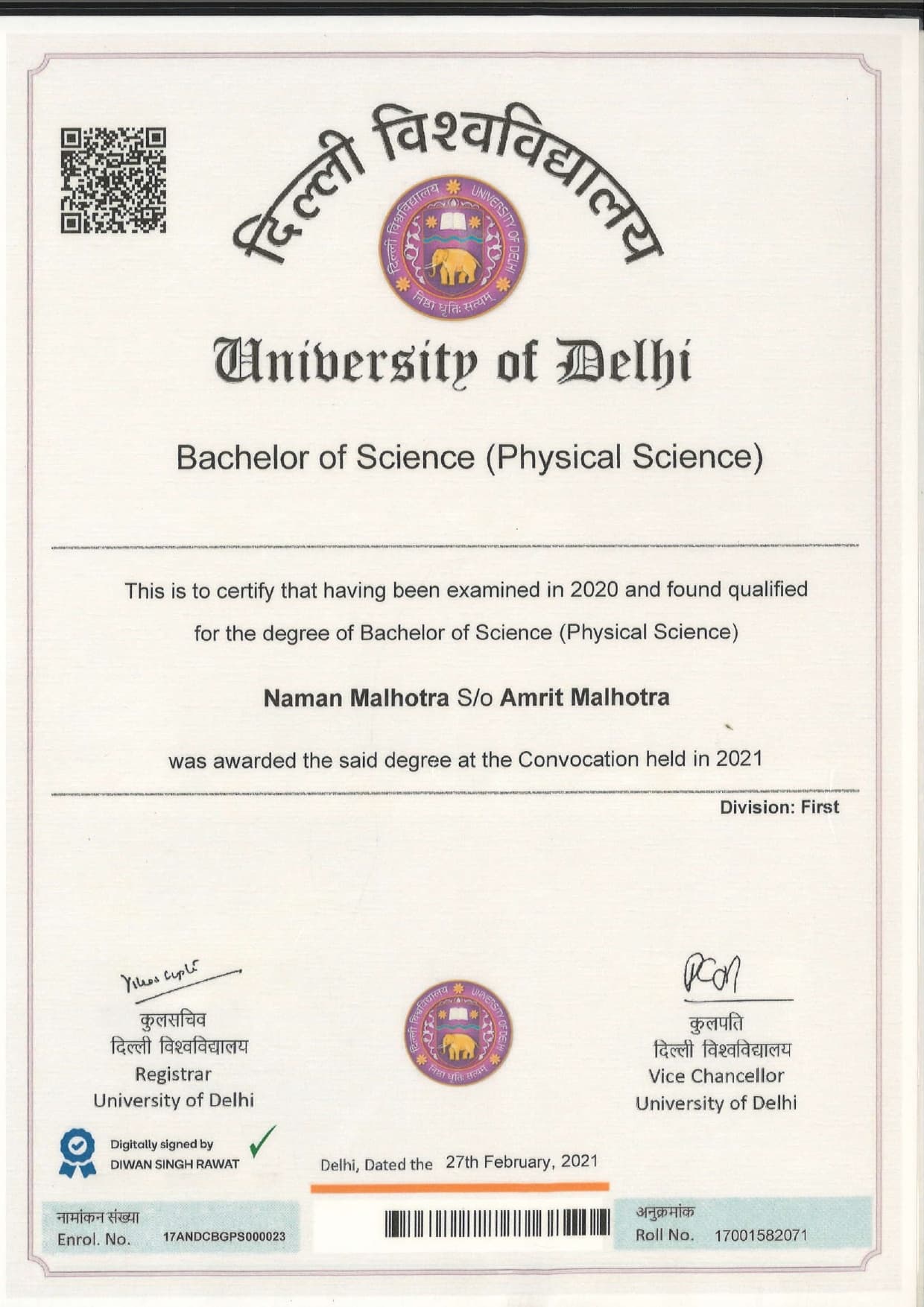 Naman graduated from University of Delhi
