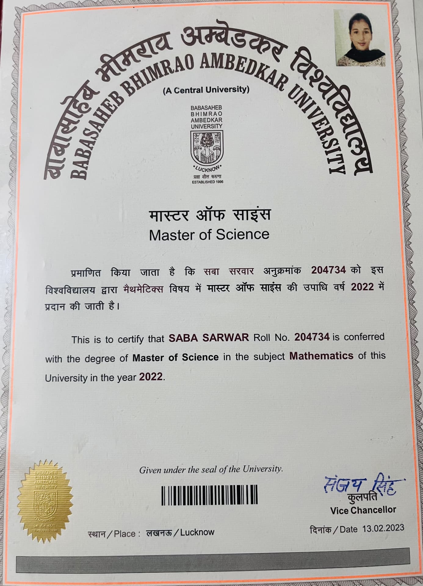 Saba graduated from Babasaheb Bhimrao Ambedkar University