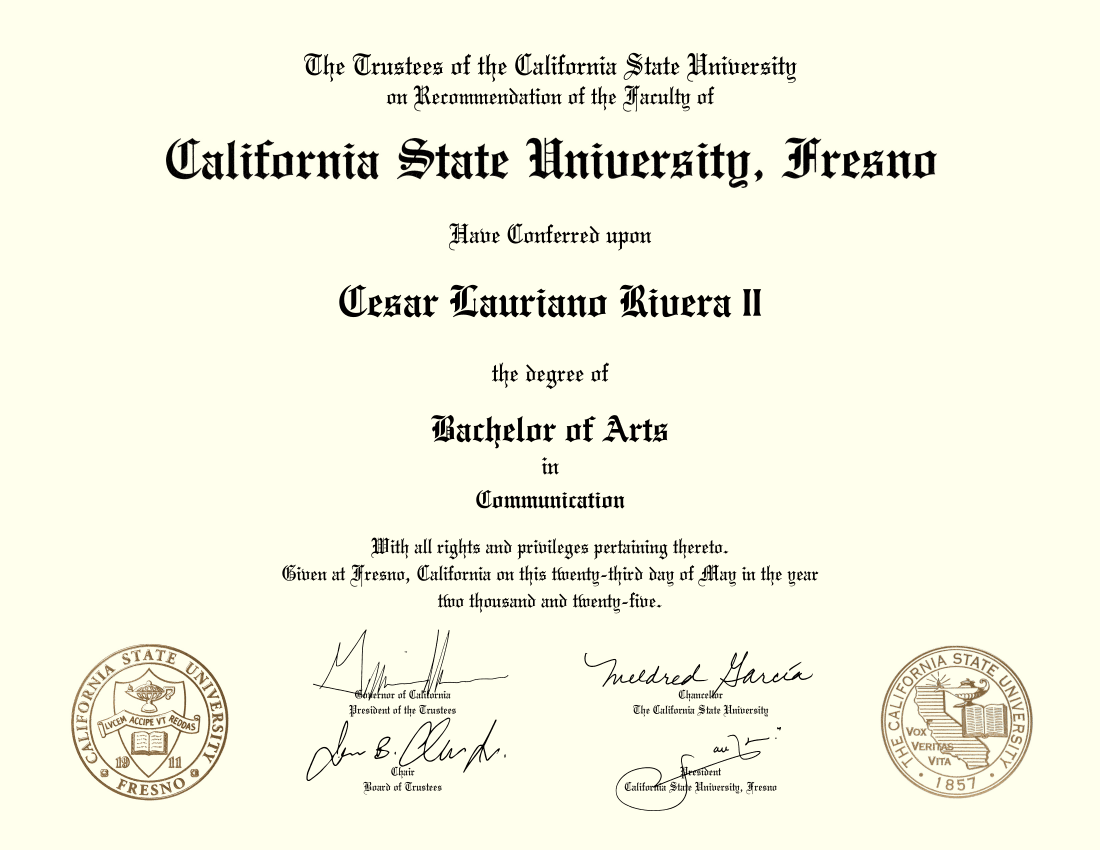 Cesar graduated from California State University, Fresno