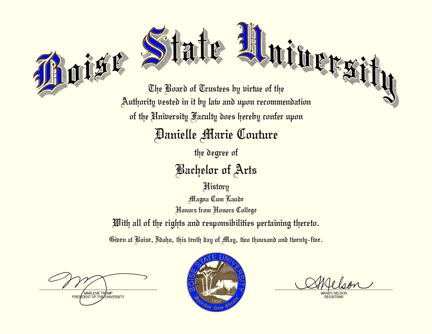 Danielle graduated from Boise State University