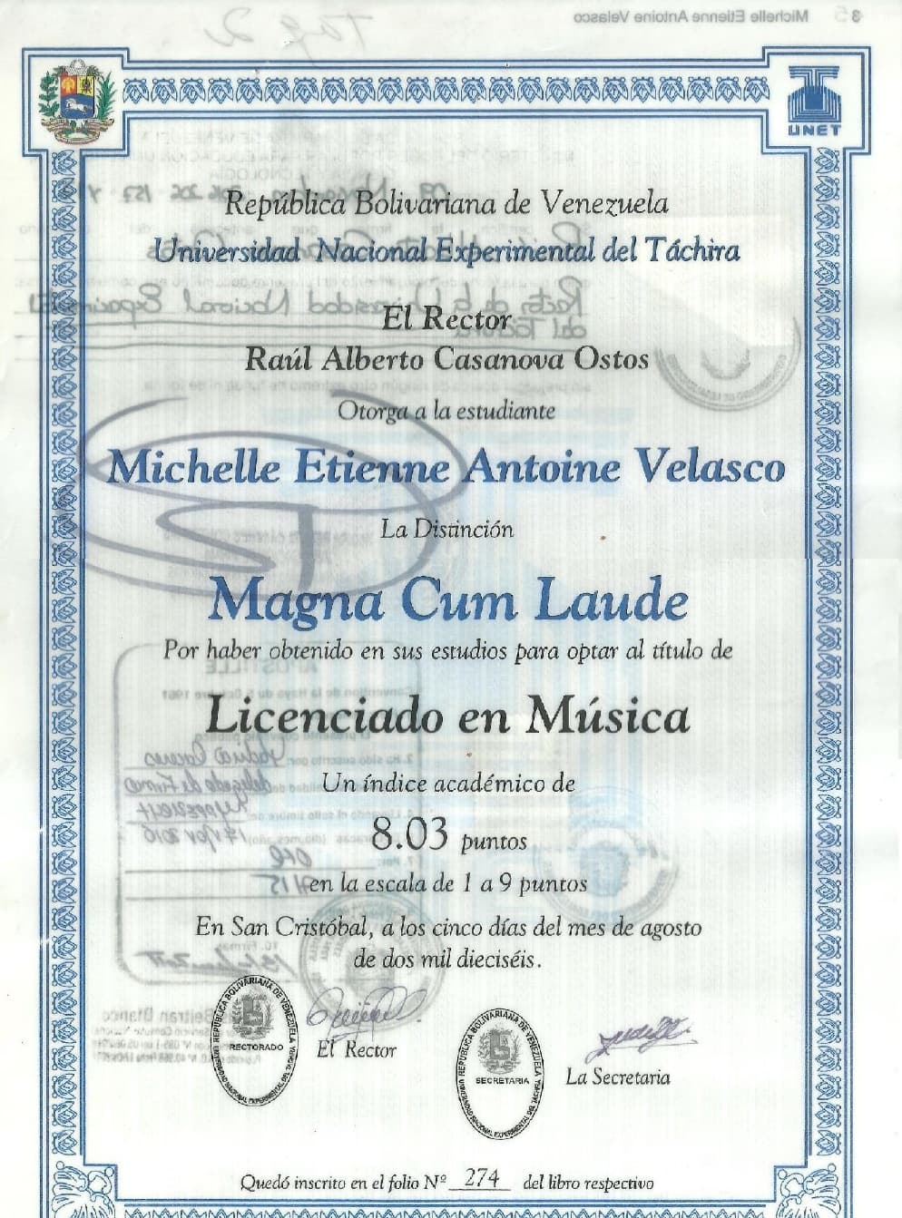 Michelle graduated from Universidad Nacional Experimental del Táchira