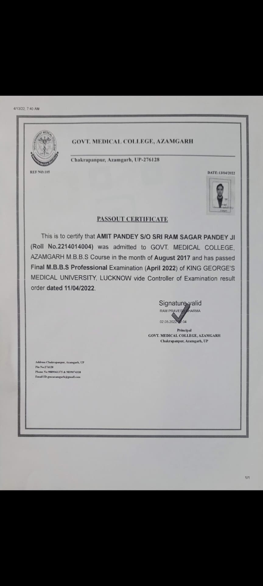 Amit graduated from King george's medical university lucknow up