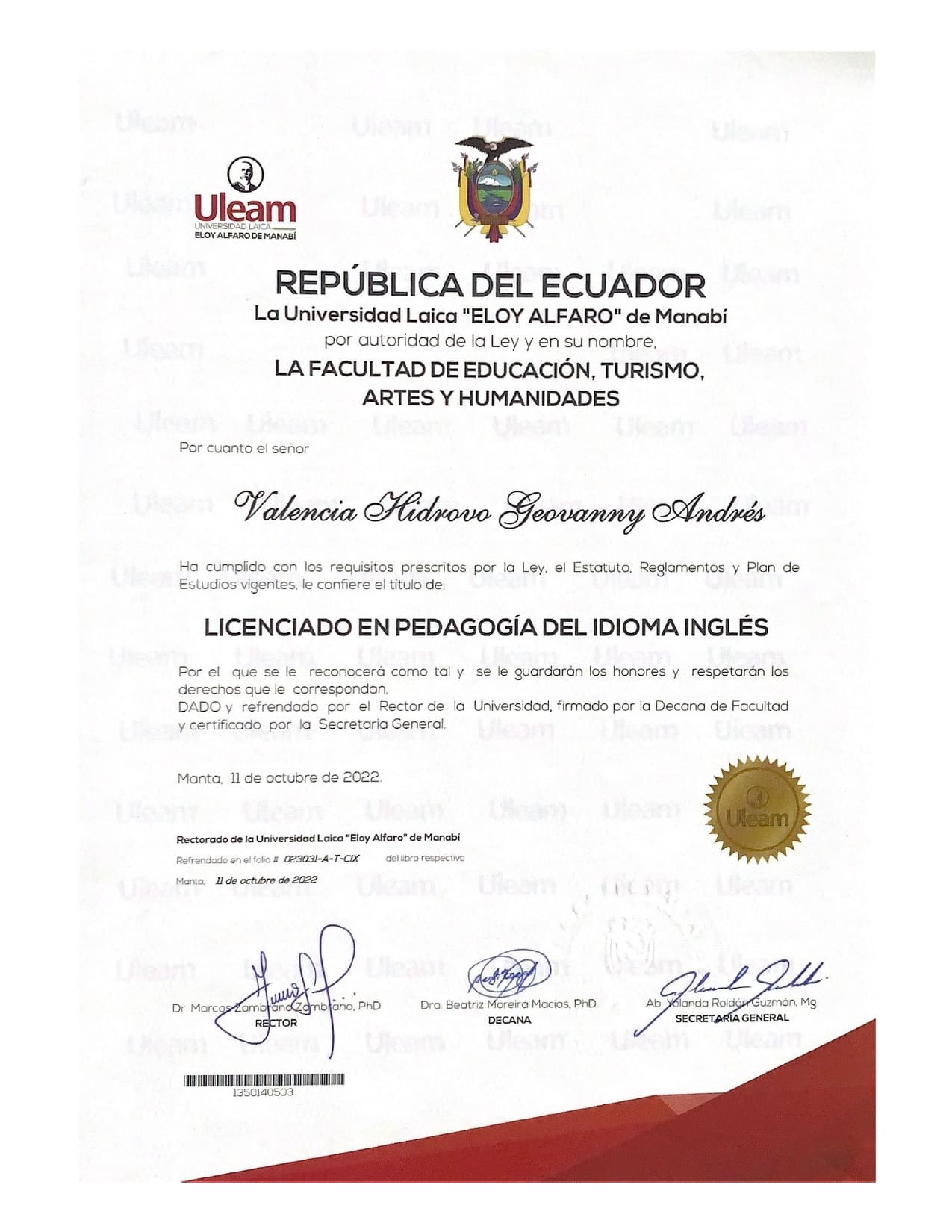 Andres graduated from Universidad Laica Eloy Alfaro de Manabi