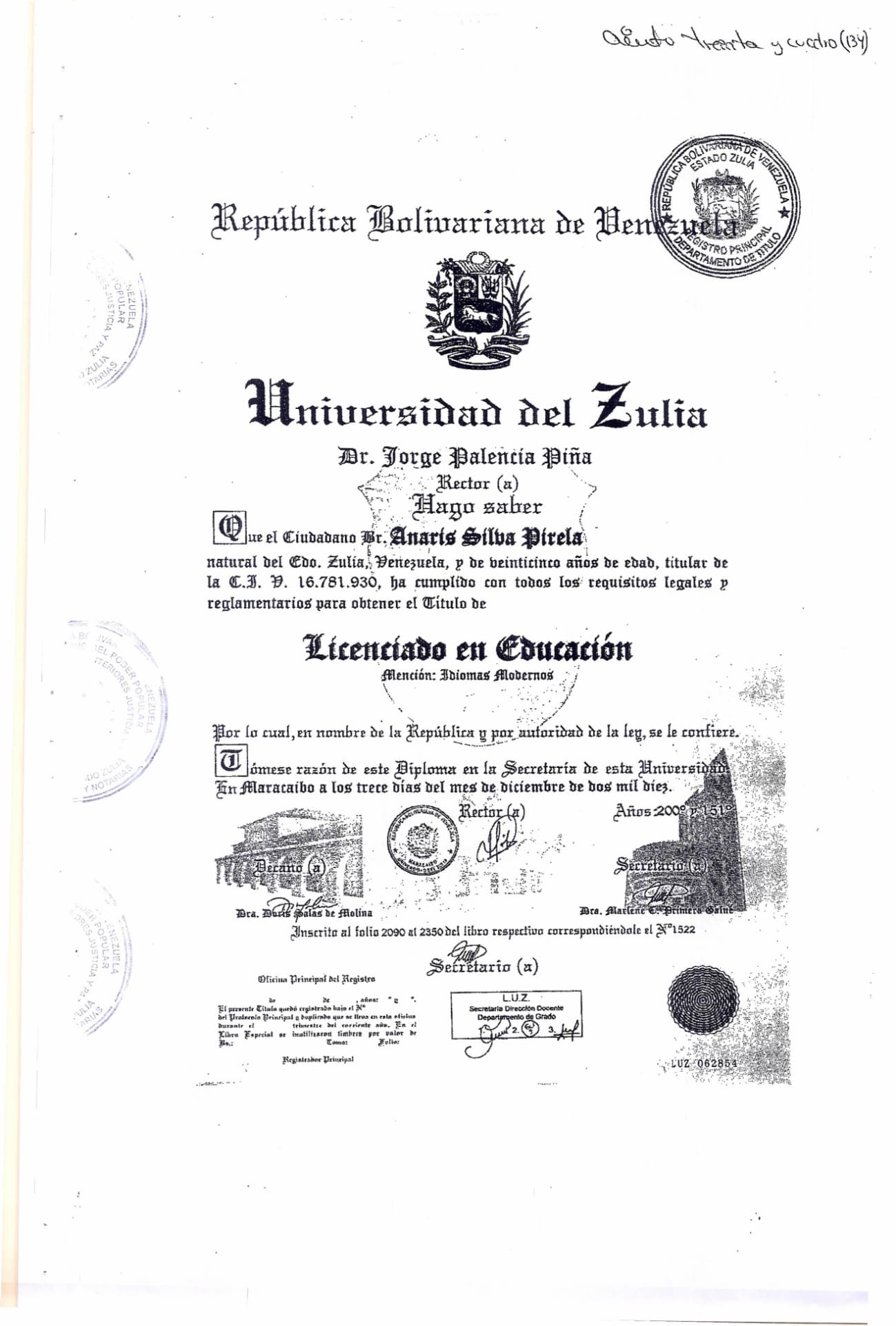 Anaris graduated from La Universidad del Zulia