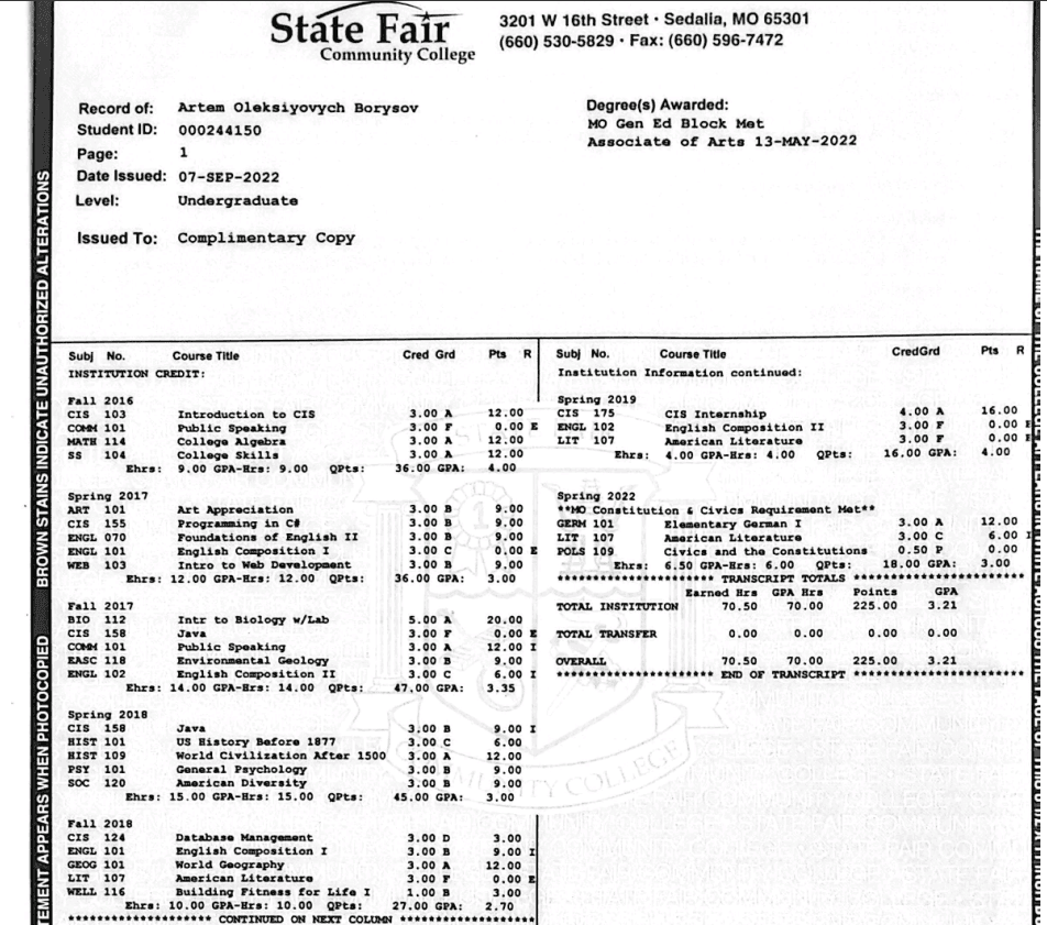 Artem graduated from State Fair Community College
