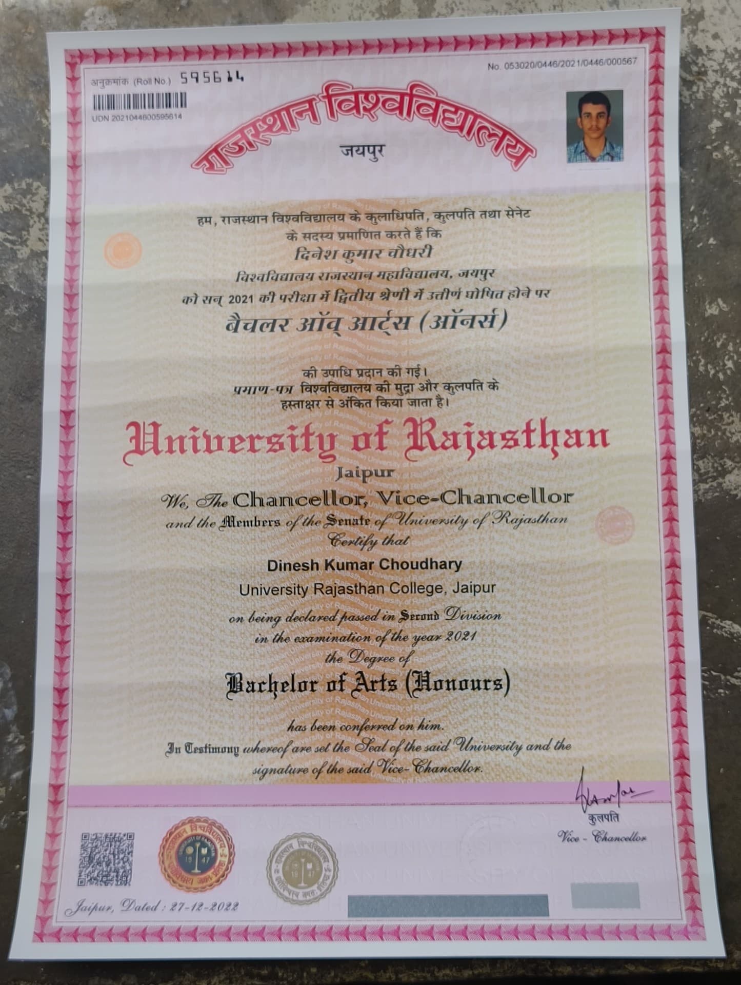 Dinesh graduated from University of Rajasthan