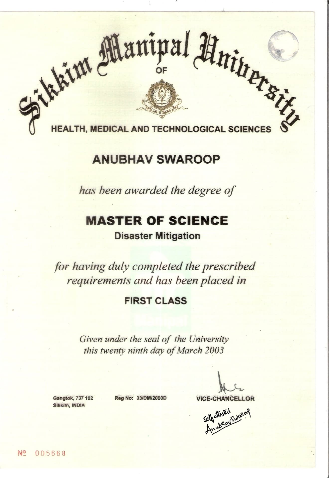 Anubhav graduated from SKMU