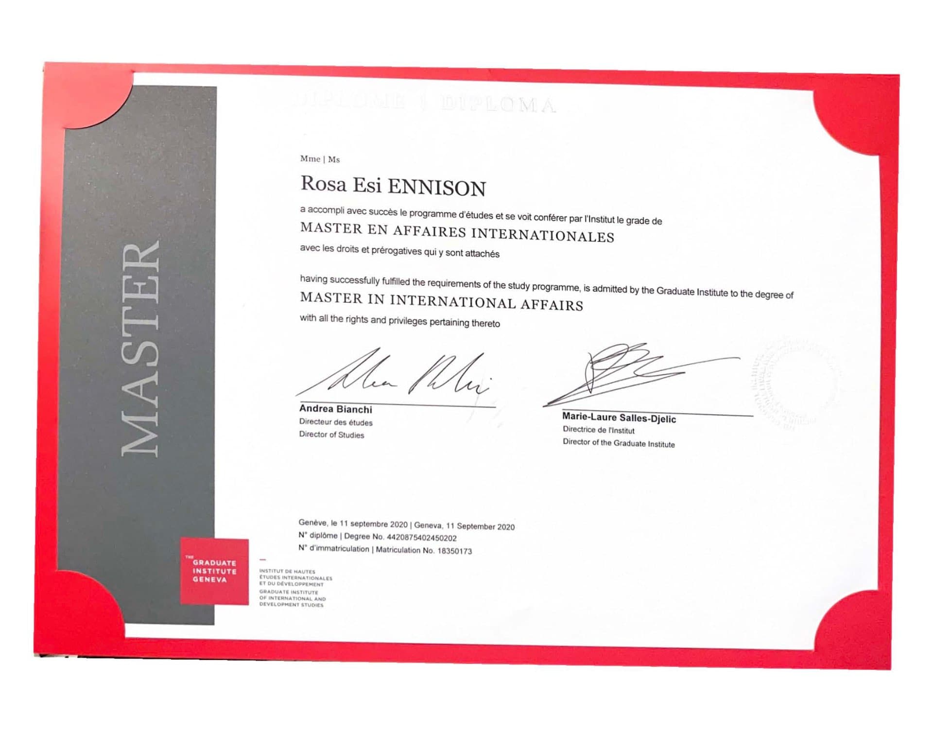 Rosa graduated from The Graduate Institute, Geneva