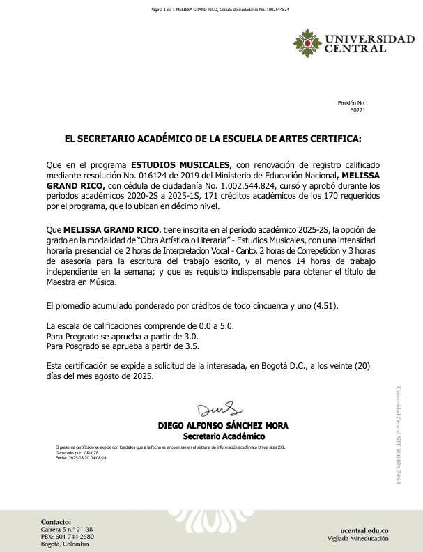 Melissa graduated from Universidad Central