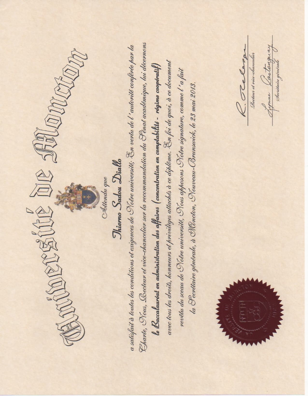 Thierno graduated from Université de Moncton