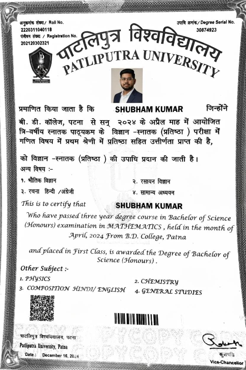Shubham graduated from Patliputra university