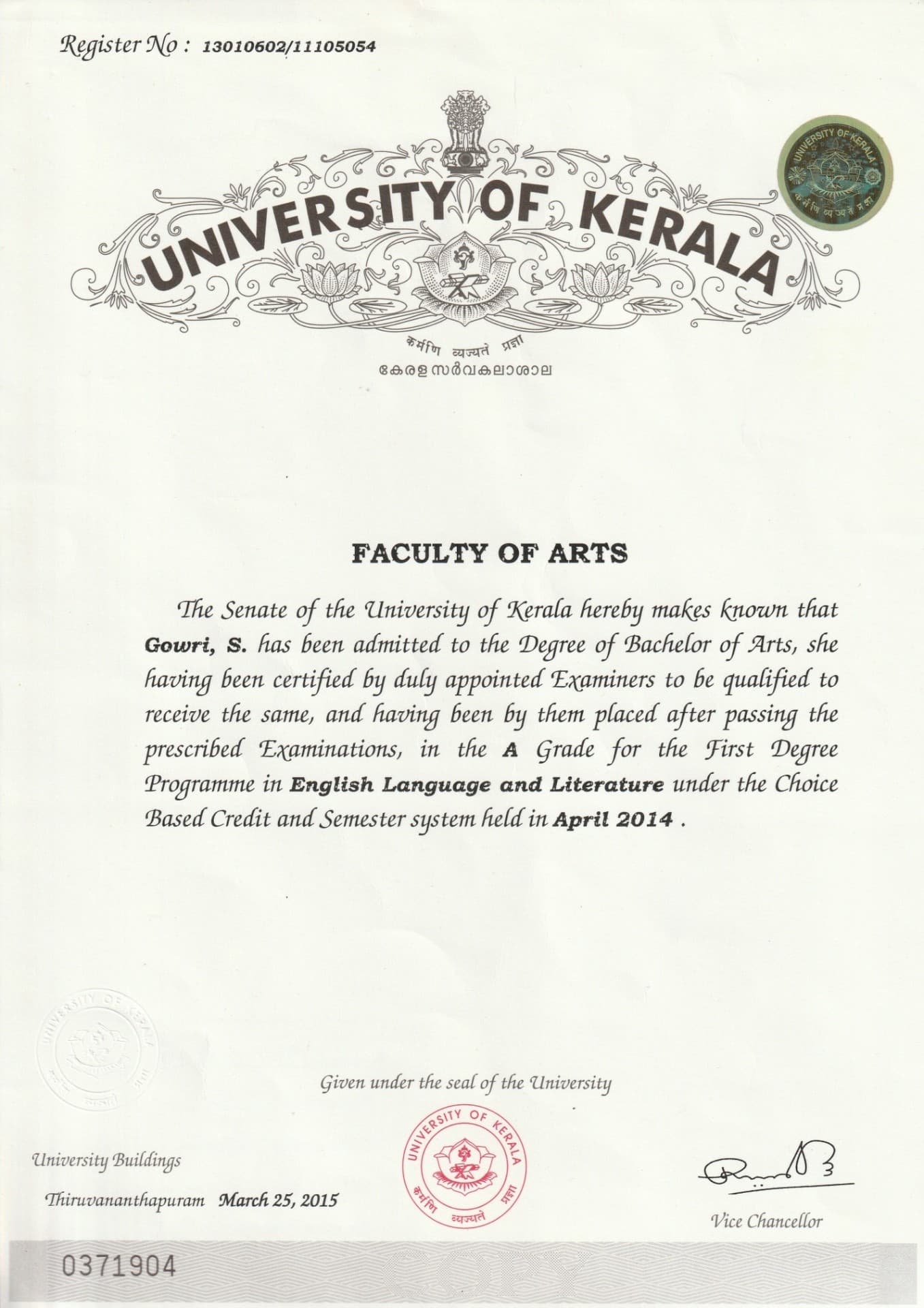 Gowri graduated from University of Kerala