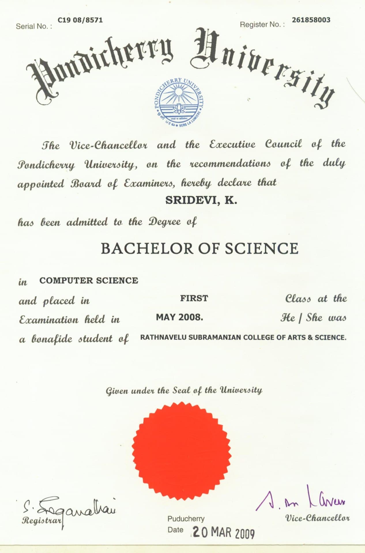 Sridevi graduated from Manonmaniam Sundaranar University