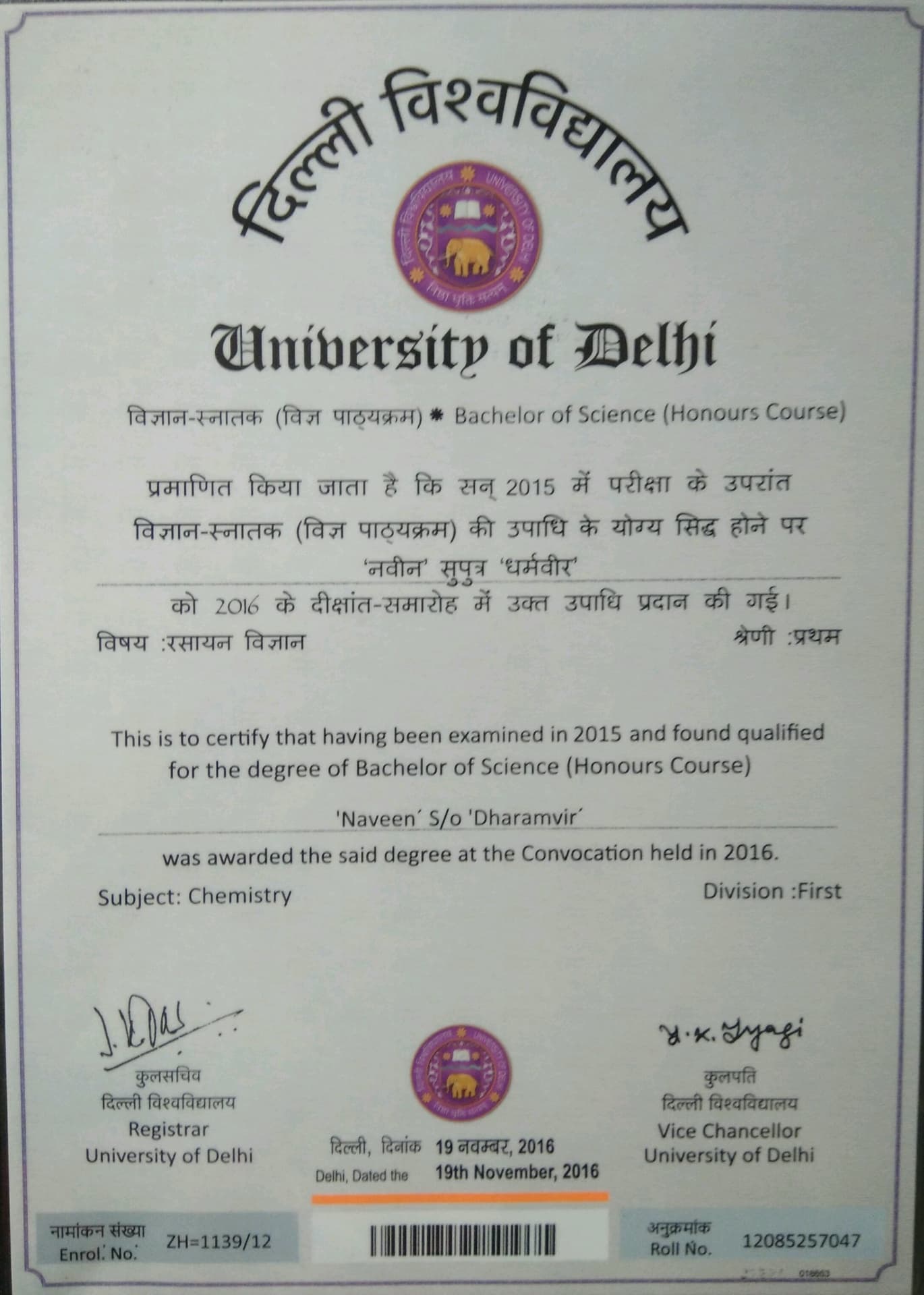 NAVEEN graduated from university iof delhi
