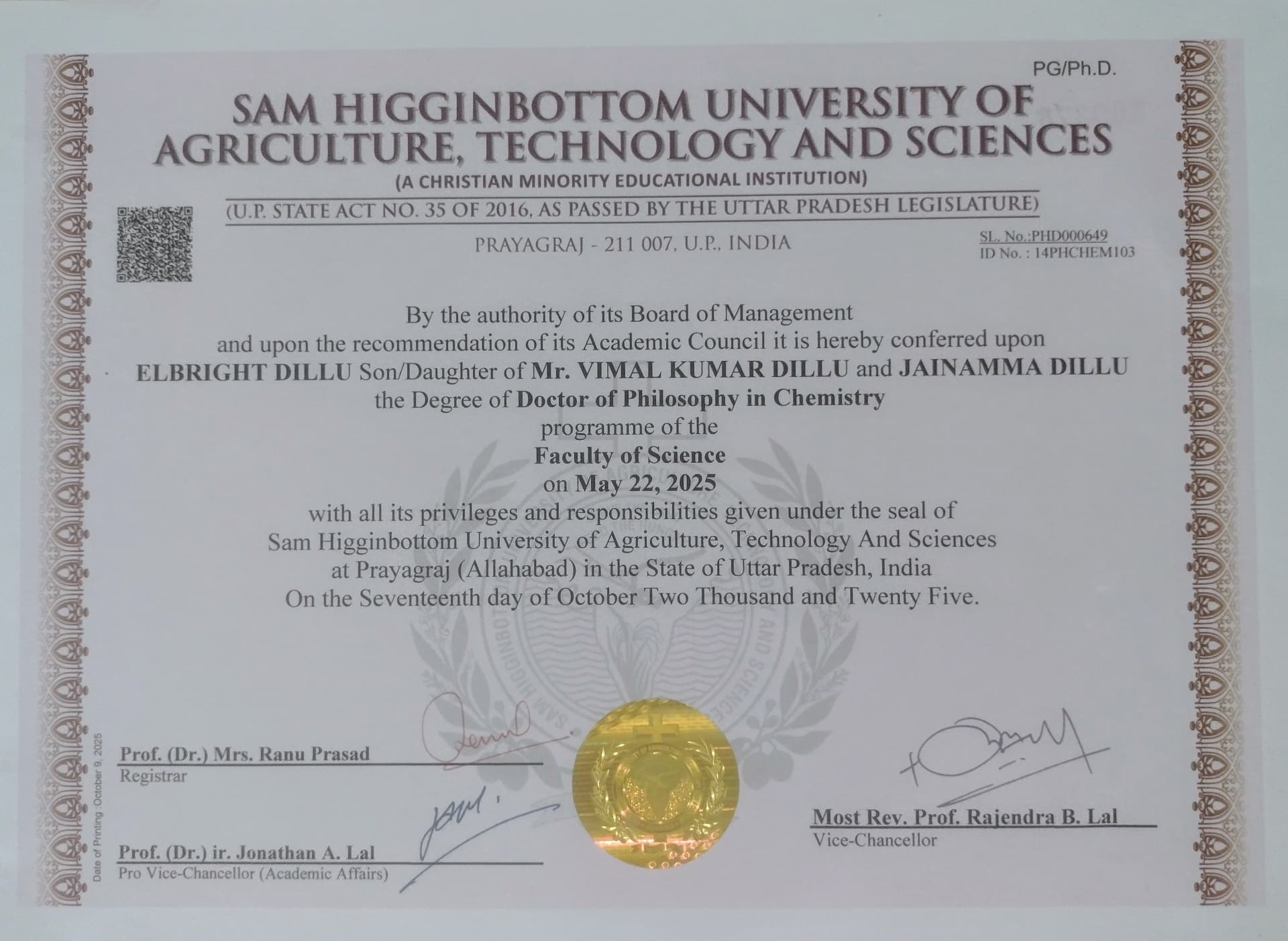 Elbright graduated from Sam Higginbottom University of Agriculture, Technology & Sciences