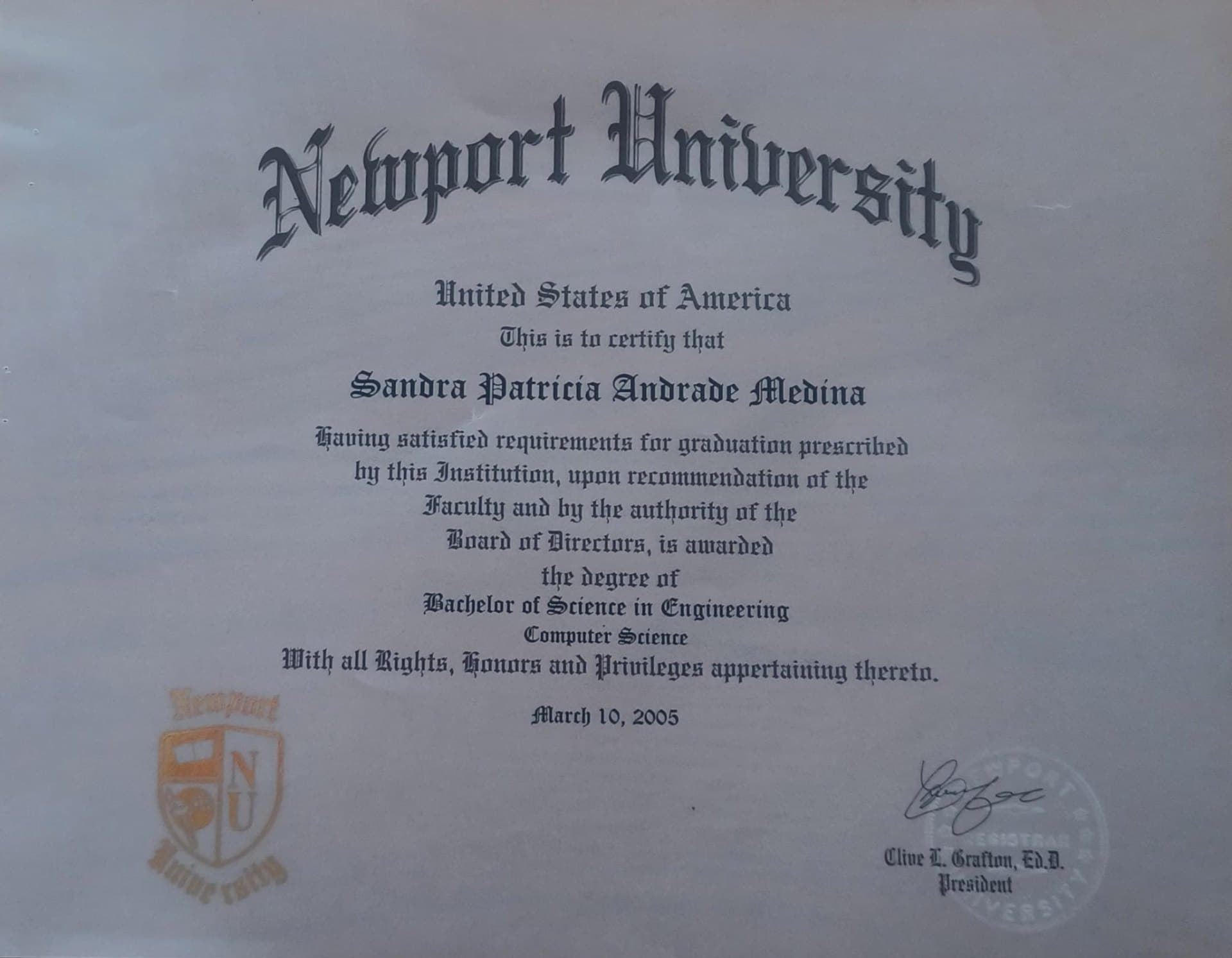 Sandra graduated from Newport University