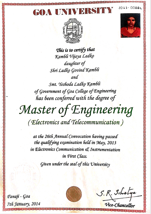 Vijaya graduated from Goa University