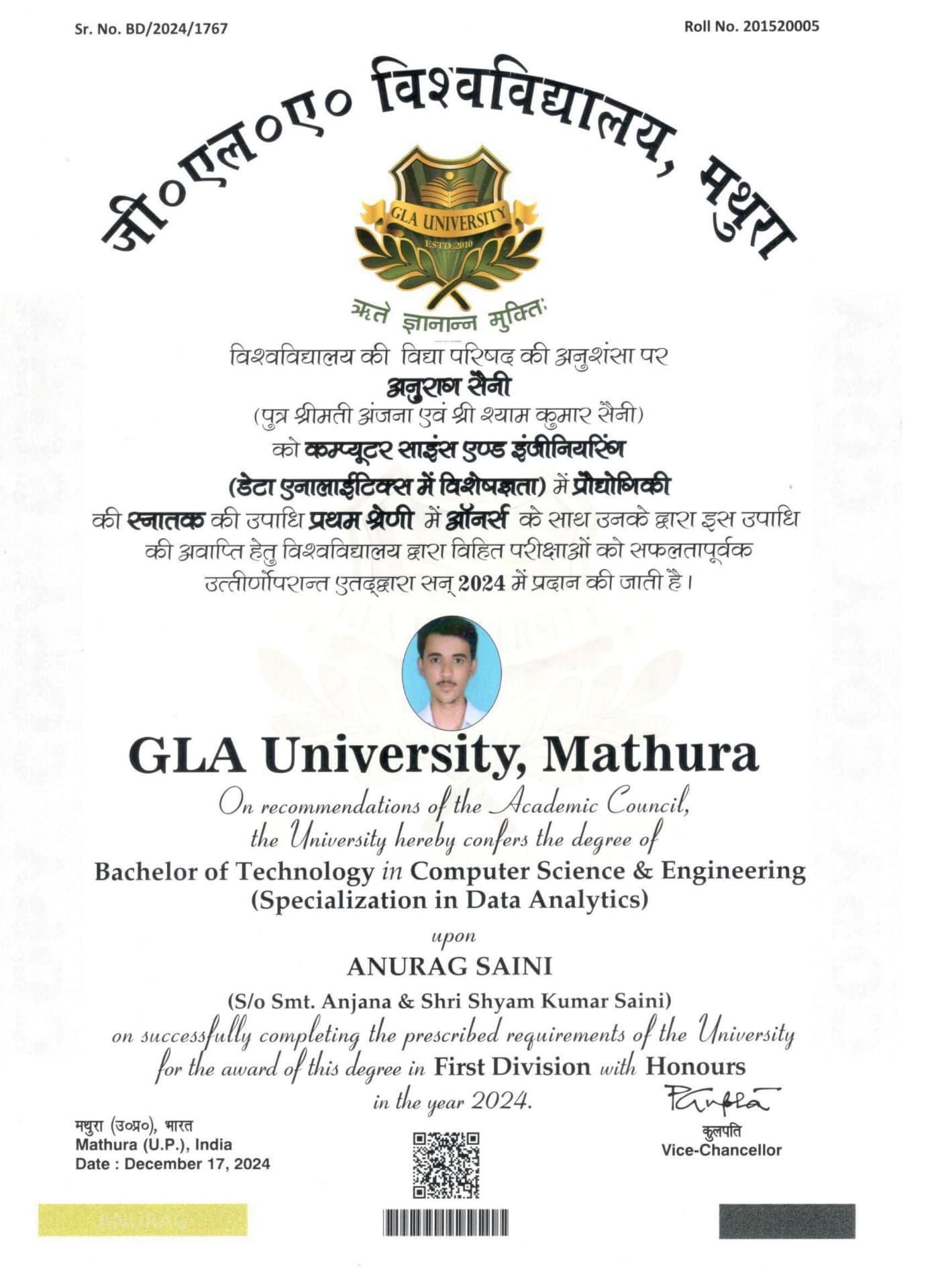 Anurag graduated from GLA University