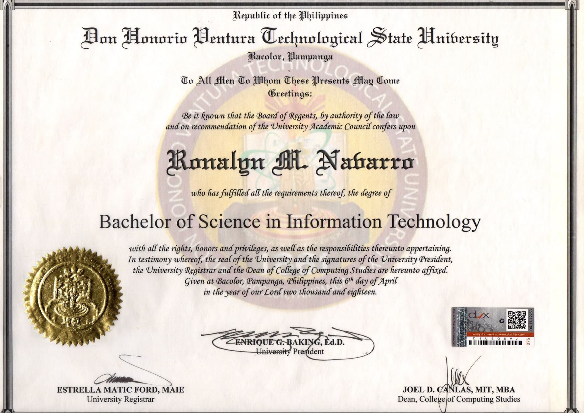 Ronalyn graduated from Don Honorio Ventura Technological State University