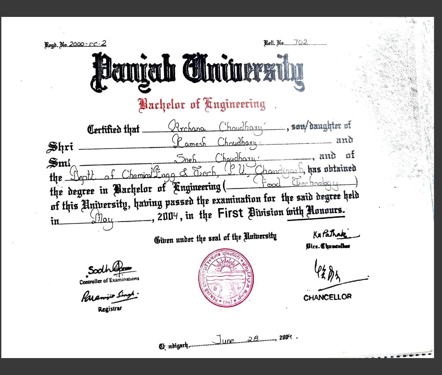 ARCHANA graduated from Panjab University
