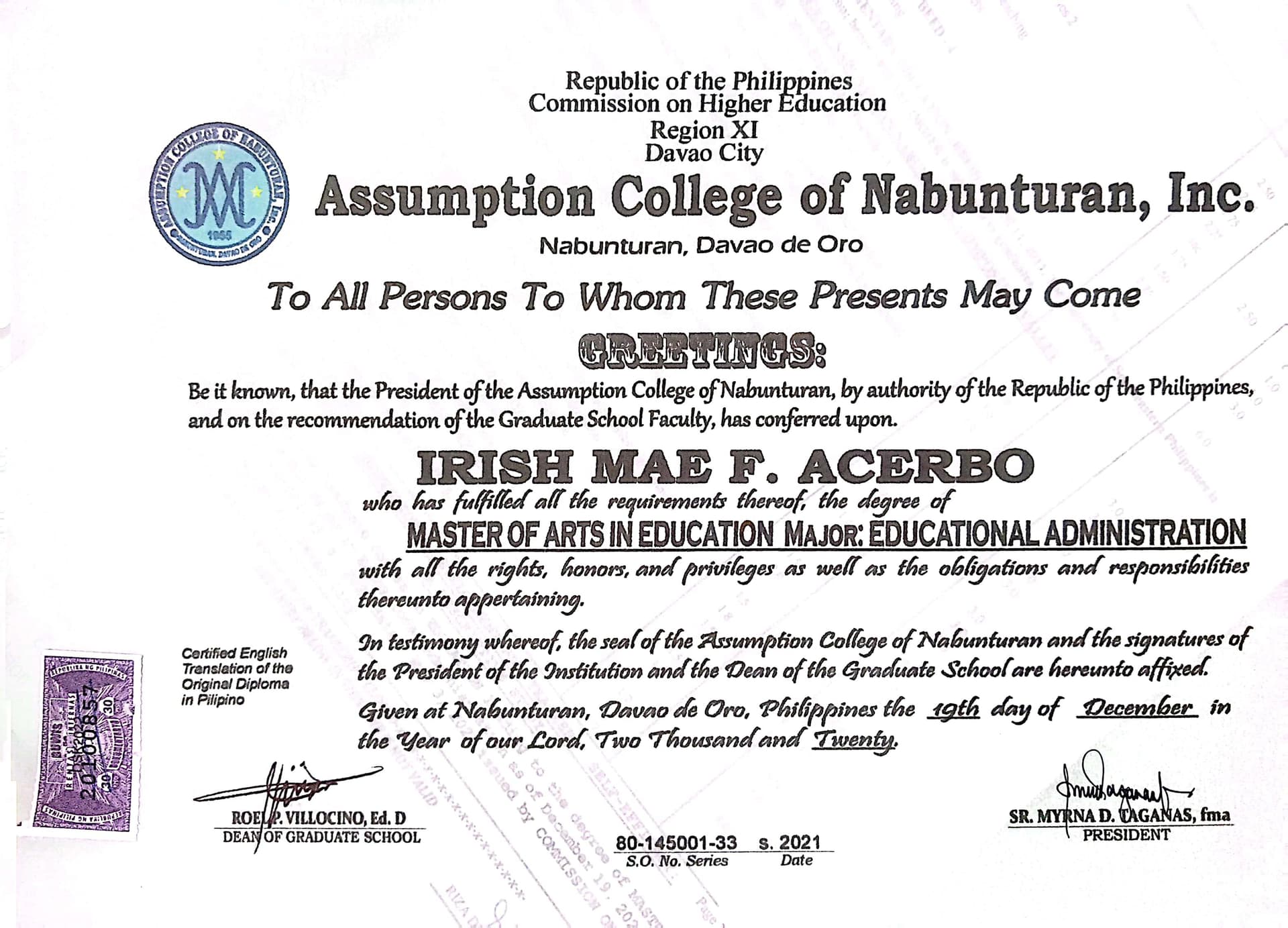 Irish Mae graduated from Assumption College of Nabunturan