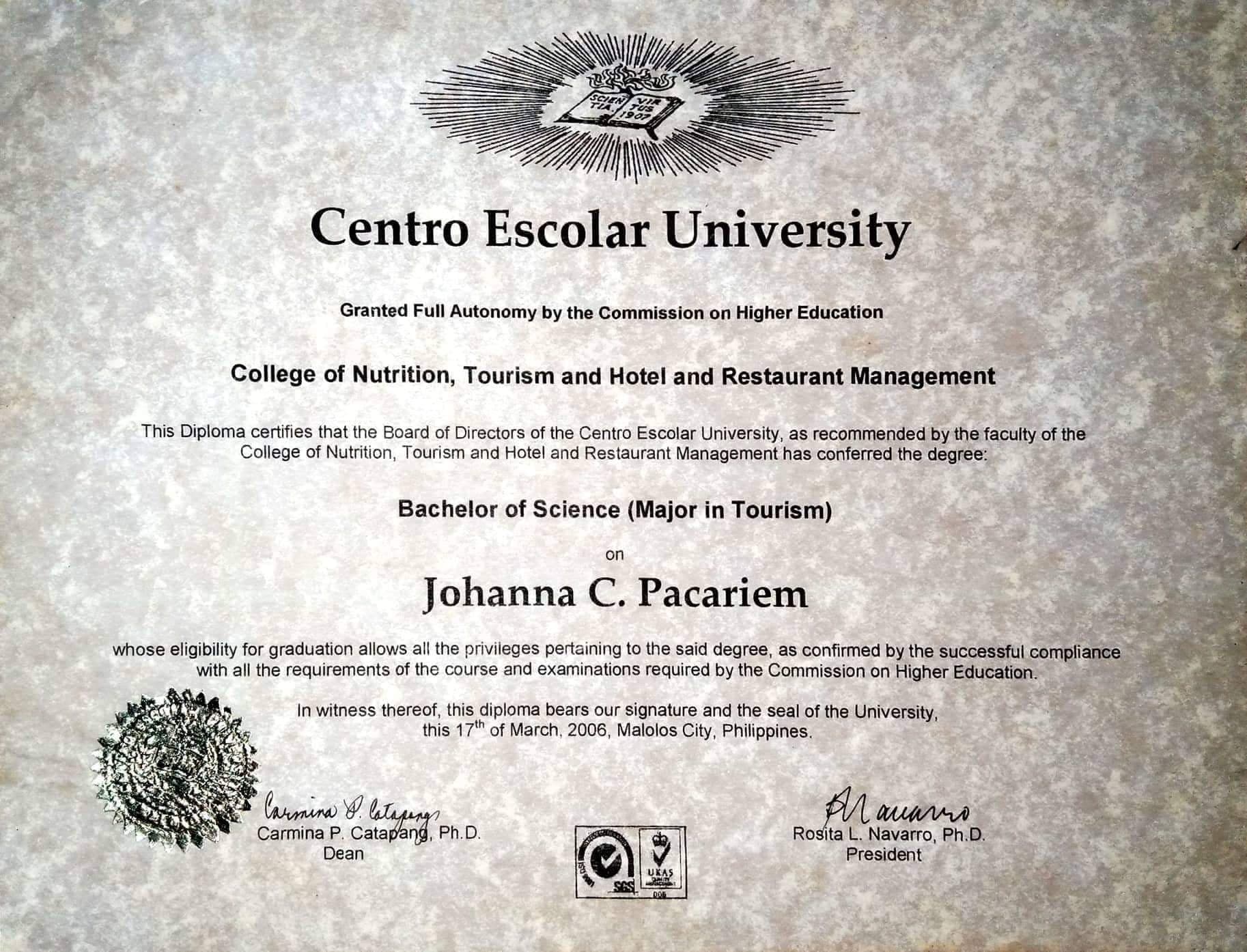 Johanna graduated from Centro Escolar University