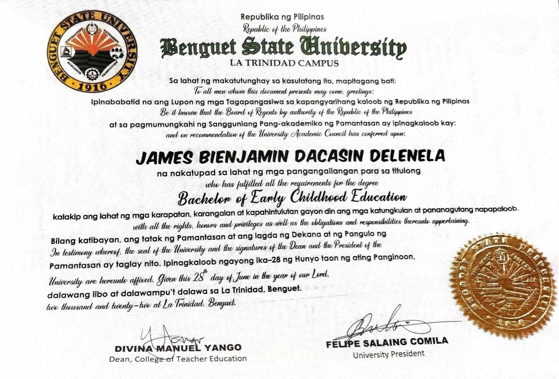 JAMES BIENJAMIN graduated from Benguet State University