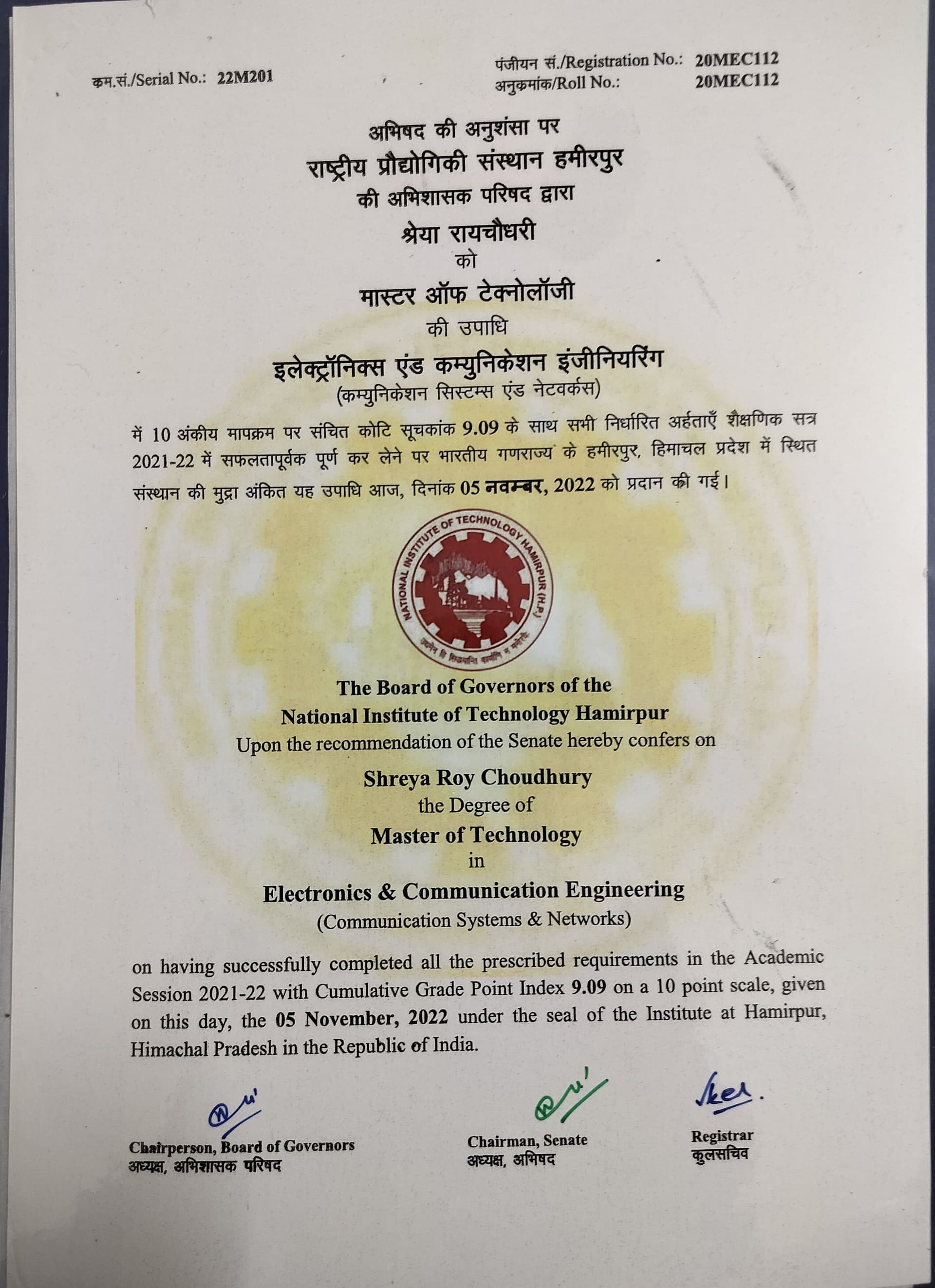 Shreya graduated from National Institute of Technology Hamirpur