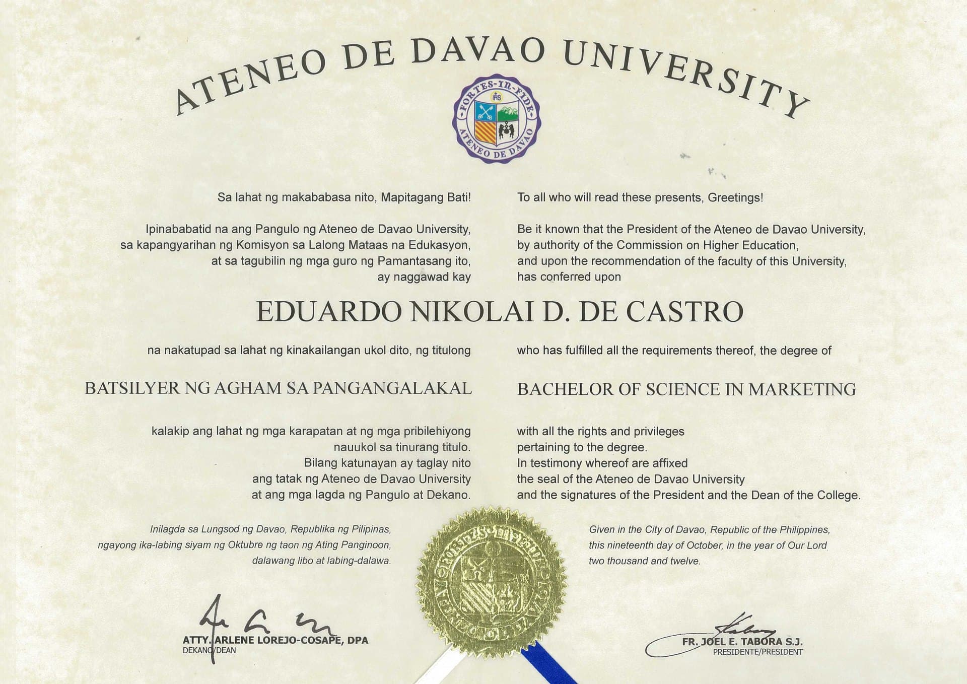 Eduardo Nikolai graduated from Ateneo De Davao University