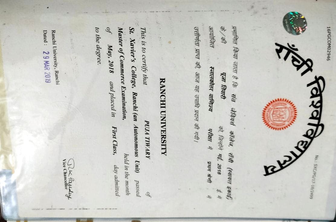 Puja graduated from RANCHI UNIVERSITY