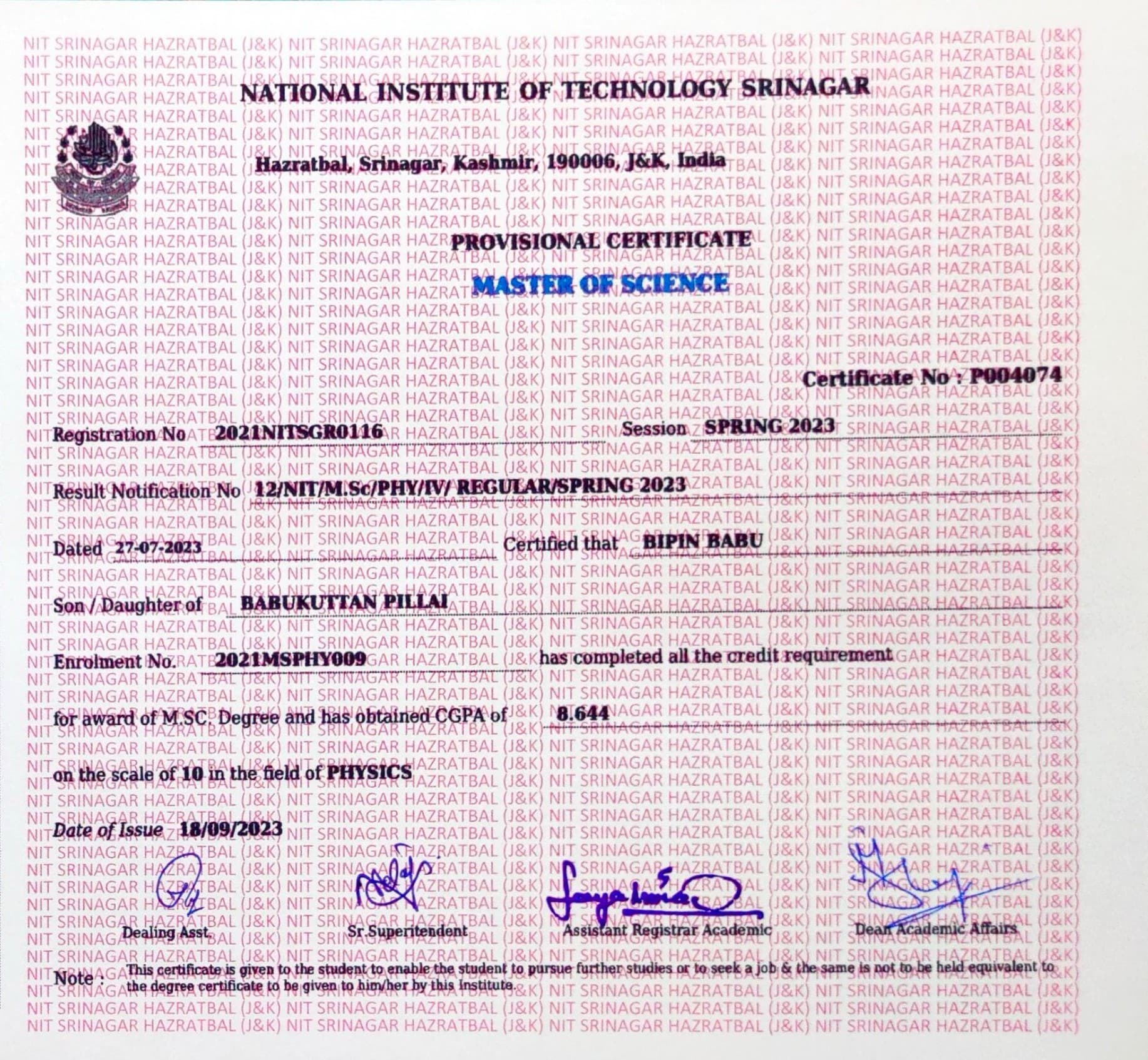 Bipin graduated from National Institute of Technology Srinagar