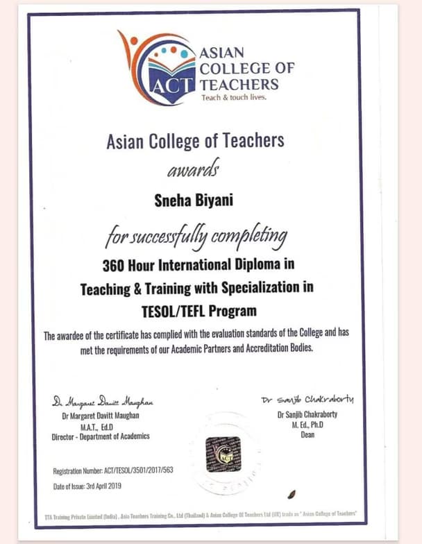 Verified degree or teaching certification of Sneha