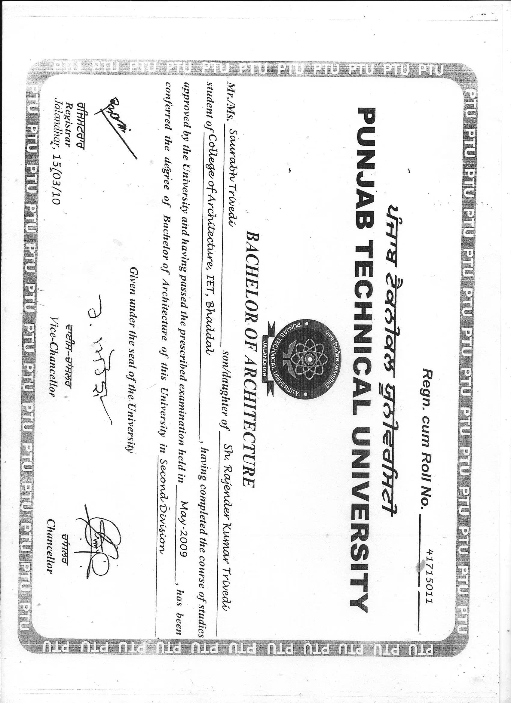 Saurabh graduated from Punjab Technical University